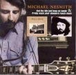 Michael Nesmith - And The Hits Just Keep On Comin'  Pretty Much Your - G6244z