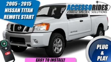 Fits: 2005 - 2015 NISSAN TITAN KEY REMOTE START PLUG AND PLAY STARTER