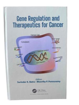 Gene Regulation and Therapeutics for Cancer Hardcover CRC Press