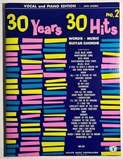 Vintage Sheet Music Book 30 Years 30 Hits No. 2 Piano Guitar 1940-60's