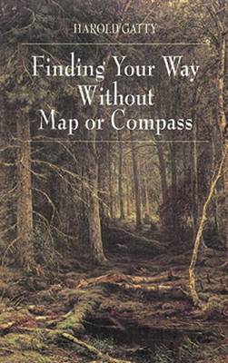 Finding Your Way Without Map or Compass - 9780486406138, Harold Gatty, paperback
