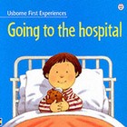 Going to the Hospital by Stephen Cartwright, Anne Civardi (Paperback, 2000)