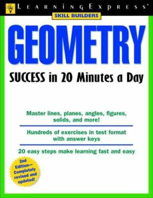 Geometry Success in 20 Minutes a Day (Skill Builders) LearningExpress Editors p