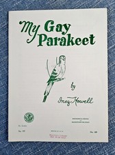 My Gay Parakeet by Inez Howell Art Publication Society 1958 
