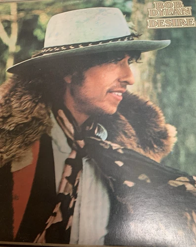 BOB DYLAN "DESIRE" 75 LP EX/EX W/HURRICANE