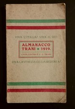 ALMANACCO TRANI 1919 LOCALE FRIULI VENEZIA GIULIA IRREDENTISMO GASTRONOMIA CUCIN