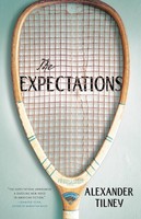 The Expectations | Alexander Tilney | Englisch | Taschenbuch | Back Bay Books