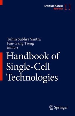 Handbook of Single-Cell Technologies by Tuhin Subhra Santra (English) Hardcover