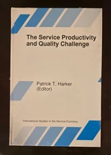 The Service Productivity and Quality Challenge New Hardcover Book