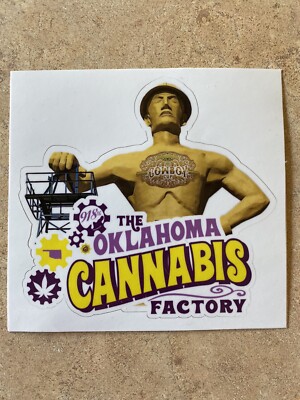 Oklahoma Cannabis Factory Cowboy Cup Sticker Decal WEED MARIJUANA TULSA DRILLER
