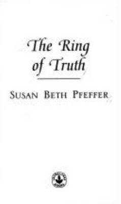 The Ring of Truth Mass Market Paperbound Susan Beth Pfeffer