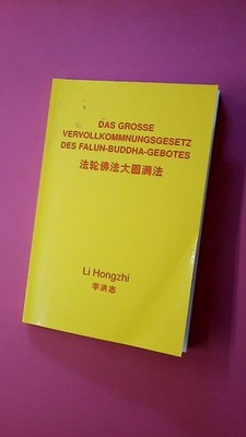 203395 Hongzhi Li DAS GROSSE VERVOLLKOMMNUNGSGESETZ DES FALUN-BUDDHA-GEBOTES