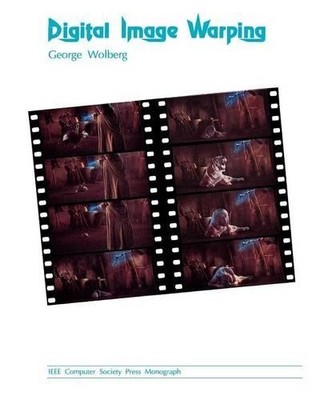 Digital Image Warping by George Wolberg - 9780818689444