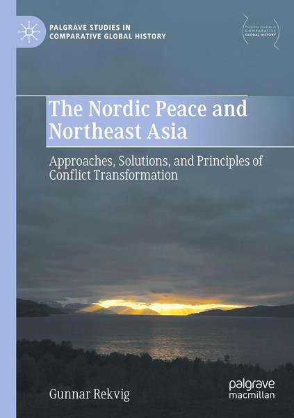 The Nordic Peace And Northeast Asia Gunnar Rekvig-image