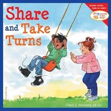 Share and Take Turns (Learning to Get Along, Book 1) - Paperback - VERY GOOD