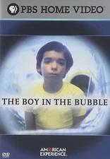 The American Experience: The Boy in the Bubble  (PBS) NEW DVD documentary 