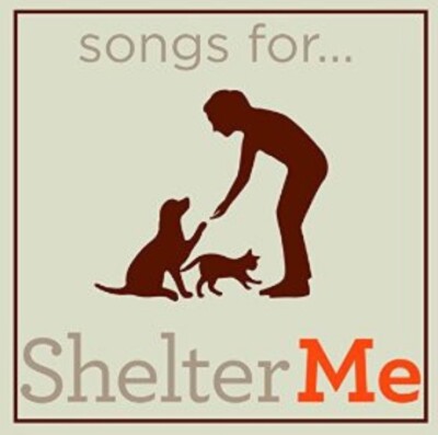 Songs for Shelter Me by Various Artists (CD, 2014)