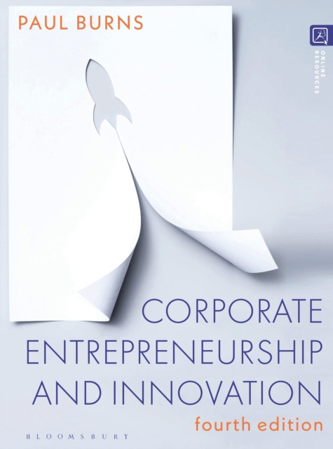 Corporate Entrepreneurship and Innovation by Paul  Burns (Paperback Book)
