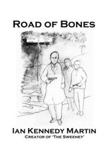 Road of Bones by Ian Kennedy Martin (English) Hardcover Book