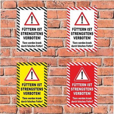 Schild Füttern strengstens verboten Tiere werden krank falsches Futter -4 Größen
