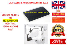SEIKO CW-7B, 8B1 & 8BV WALKING FOOT BED SLIDE PLATE INDUSTRIAL SEWING MACHINE