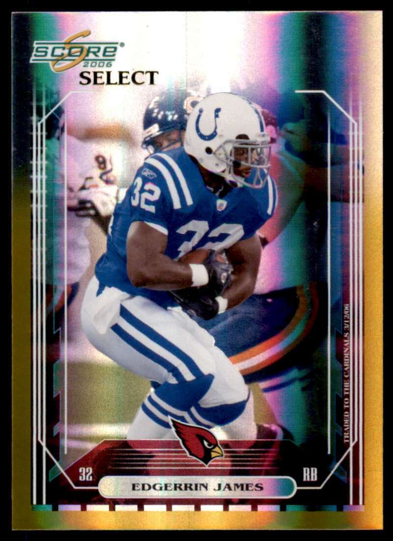 Edgerrin James Card 2006 Score Select Gold #112