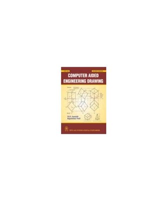 Computer Aided Engineering Drawing, Rajashekar Patil