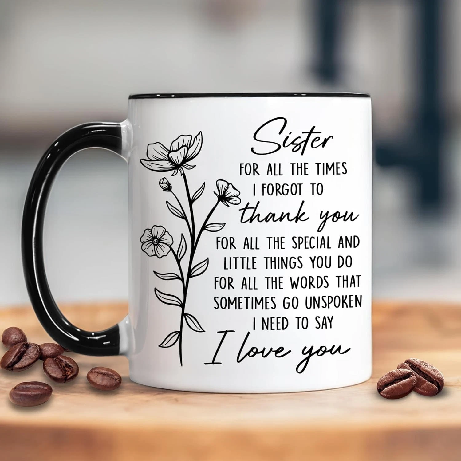 Sister Coffee Mug – Gift from Sister for Birthday, Mother's Day, Christmas