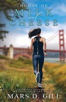 Mars D. Gill | House of Milk And Cheese | Taschenbuch | Englisch (2021)