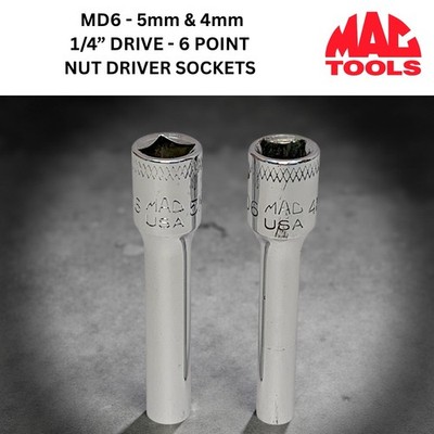 Mac Tools MD6 4mm & 5mm Nut Driver Sockets 1/4  Drive 6-Point Chrome USA Pair