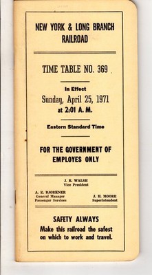 NEW YORK & LONG BRANCH RAILROAD - SYSTEM TIMETABLE - #369 - 4/25/1971