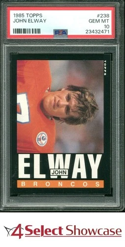 1985 TOPPS #238 JOHN ELWAY BRONCOS HOF 4SC ELITE PSA 10