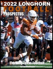 2022 Longhorn Football Prospectus: - Paperback, by Wadlington Paul - Very Good