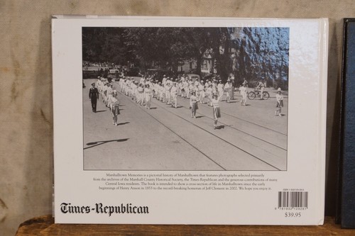 Marshalltown Iowa Photographic History Book No. 1 Version - Picture 2 of 2