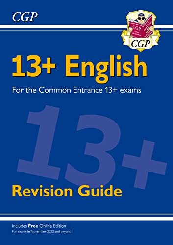 13+ English Revision Guide for the Common Entrance Exams (CGP 13