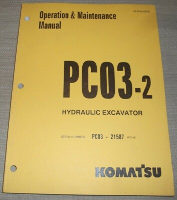 Komatsu Pc03 2 Excavator Operation Maintenance Book Manual S N Up Ebay