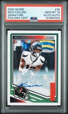 2025 PANINI SCORE SIG #39 NICO COLLINS PSA 10 AUTO AUTHENTIC