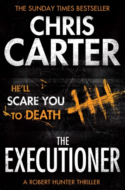 The Executioner By Chris Carter. 9781471128226 - Image 3
