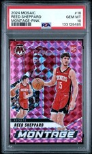 2024-25 Mosaic Montage Pink Prizm /149 Reed Sheppard #16 Rookie RC PSA 10 POP 1
