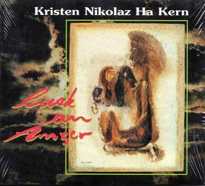 Kristen Nikolz Ha Kern Lusk An Amzer (CD)