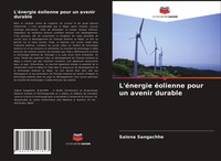 Salena Sangachhe | L'éNergie éOlienne Pour Un Avenir Durable | Taschenbuch