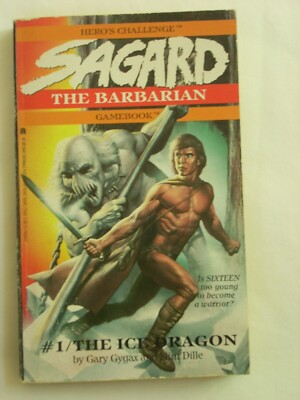 Gary Gygax Flint Dille--SAGARD BARBARIAN #1 ICE DRAGON Gamebook Hero's Challenge