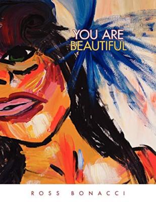 You Are Beautiful,Ross Bonacci