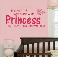 NOT Easy Being a Princess Girl Wall Quote Sticker Graphic Vinyl Home Kid D cor P