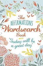 The Affirmations Wordsearch Book