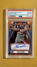 2023 Bowman Draft Max Clark Class of 2023 Red Refractor AUTO /5 PSA 10 POP 2