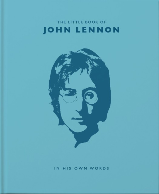 The Little Book of John Lennon In His Own Words by OH (Hardback Book)
