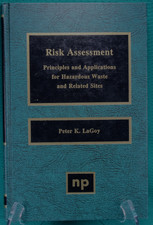 Risk Assessment-Principles & Applications for...