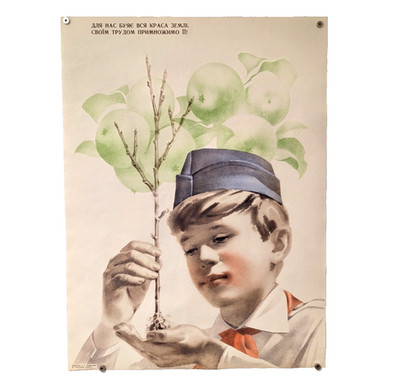 Pioneers (Scout) Plant and care for trees !- USSR Patriotic - Kudryashova Poster