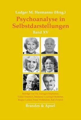Psychoanalyse in Selbstdarstellungen | Band XV | Ludger M. Hermanns | Buch